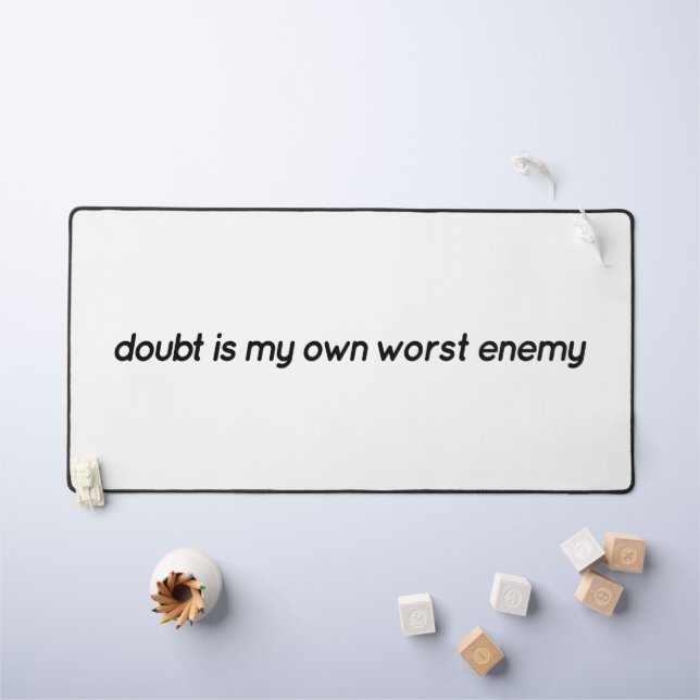 Doubt Desk Mat (Kids Table)