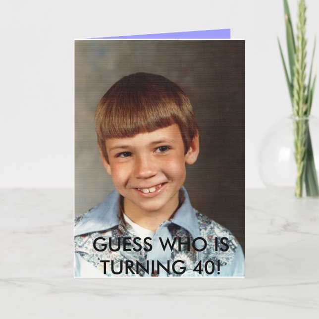 Doug#10, GUESS WHO IS TURNING 40! Invitation (Front)