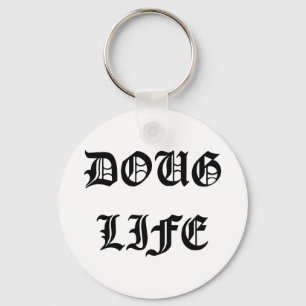 Doug Life Key Ring