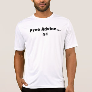 Doug the Neighbour...Free Advice...$1 T-Shirt