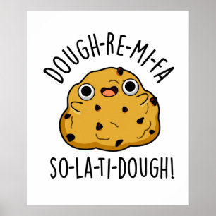 Dough-Re-Mi Cute Music Dough Pun Poster