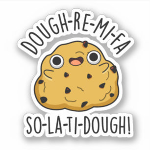 Dough-Re-Mi Funny Music Dough Pun