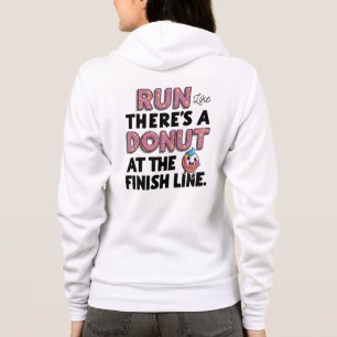 Doughnut at the Finish Line Funny Fitness Motivati Hoodie