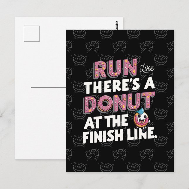 Doughnut at the Finish Line Funny Fitness Motivati Postcard (Front/Back)