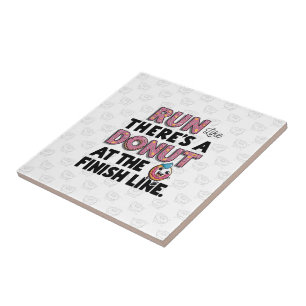 Doughnut at the Finish Line Funny Fitness Motivati Tile