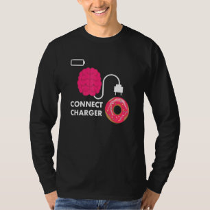 Doughnut Connect Charger Doughnut Empty Battery T-Shirt