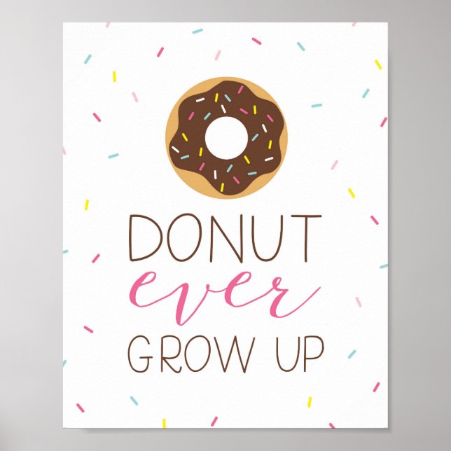 Doughnut Ever Grow Up Poster (Front)