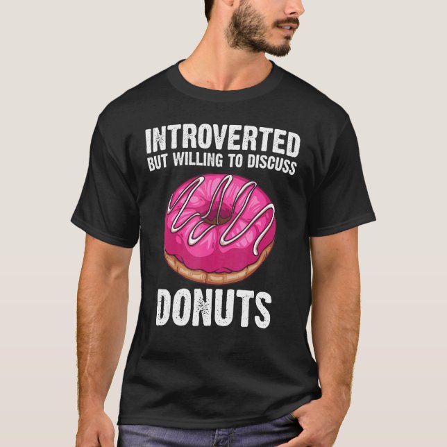 Doughnut For Men Women Doughnut Doughnut Foodie 2 T-Shirt (Front)
