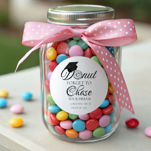 Doughnut Forget To chase your dream Graduation dou Classic Round Sticker