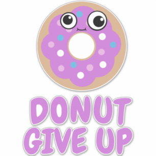 Doughnut Give Up
