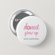 Doughnut Grow Up 2nd Birthday