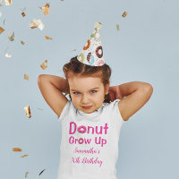 Doughnut Grow Up Birthday
