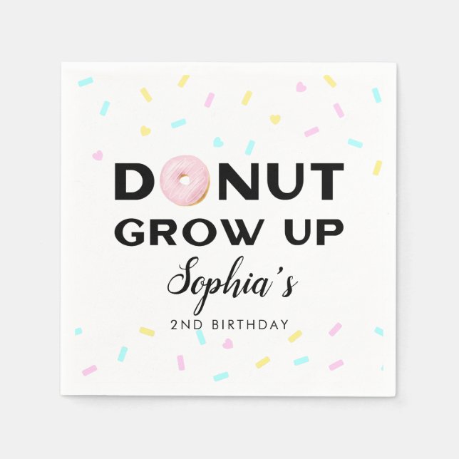 Doughnut Grow Up Sweet Birthday Party Napkin (Front)