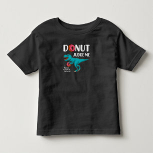 Doughnut Judge Me T-Rex, Funny Future Paleontology Toddler T-Shirt