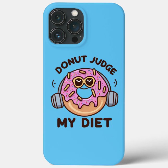 Doughnut Judge My Diet - Funny Humour Case-Mate iPhone Case (Back)