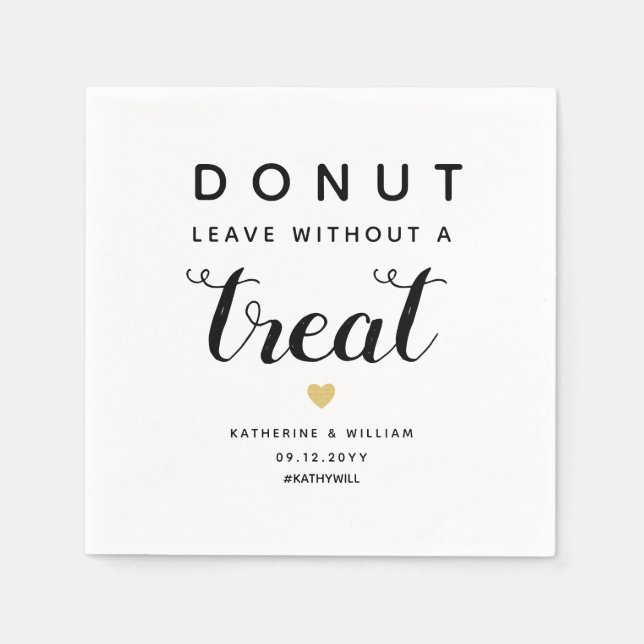 Doughnut Leave Without a Treat Modern Wedding Napkin (Front)