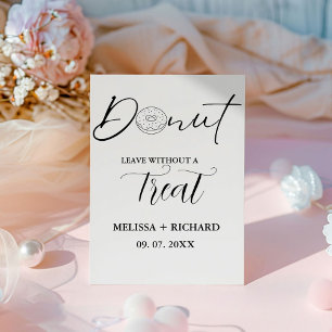 Doughnut leave without a treat wedding doughnut pedestal sign