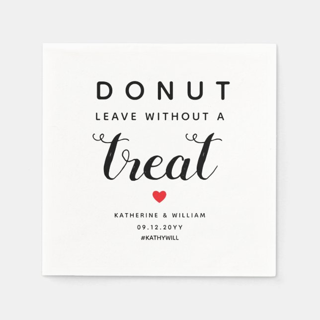 Doughnut Leave Without a Treat Wedding Napkin (Front)