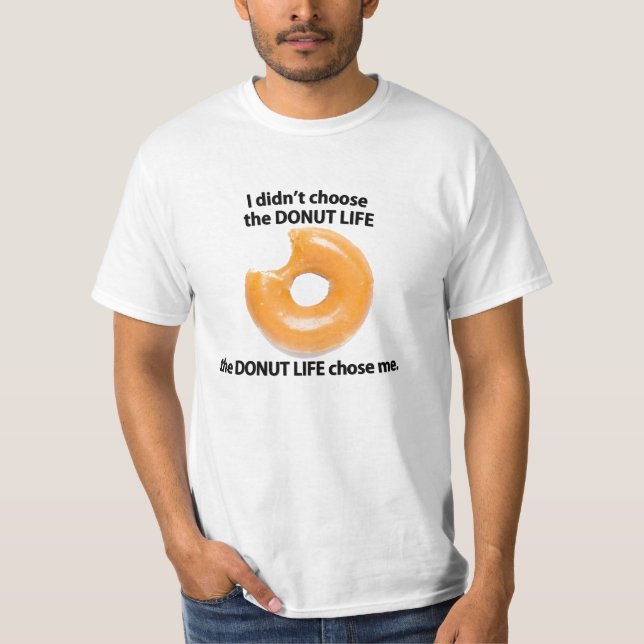 Doughnut Life T-Shirt (Front)