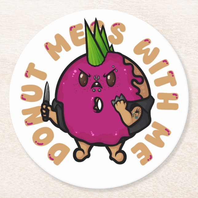 Doughnut Mess With Me Round Paper Coaster (Front)