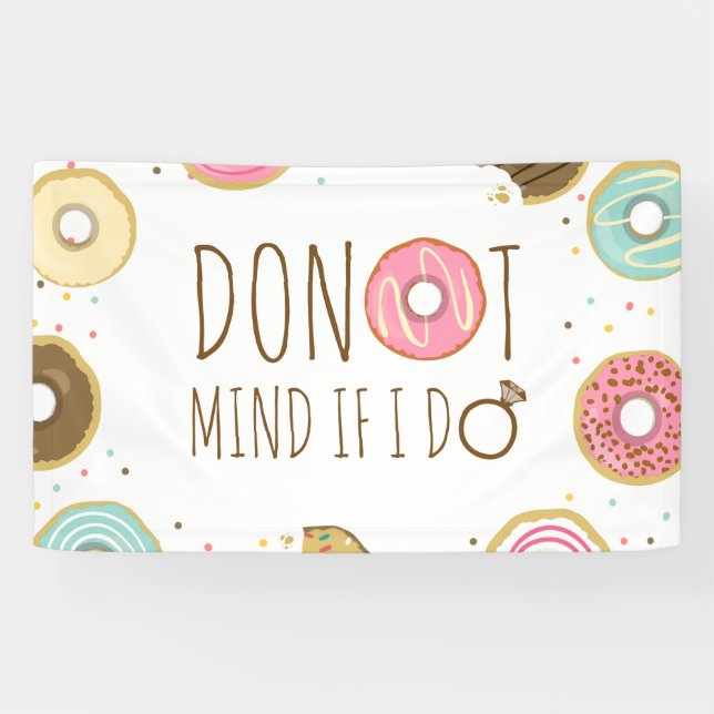 Doughnut Mind If I Do Bridal Shower Banner Sign (Horizontal)