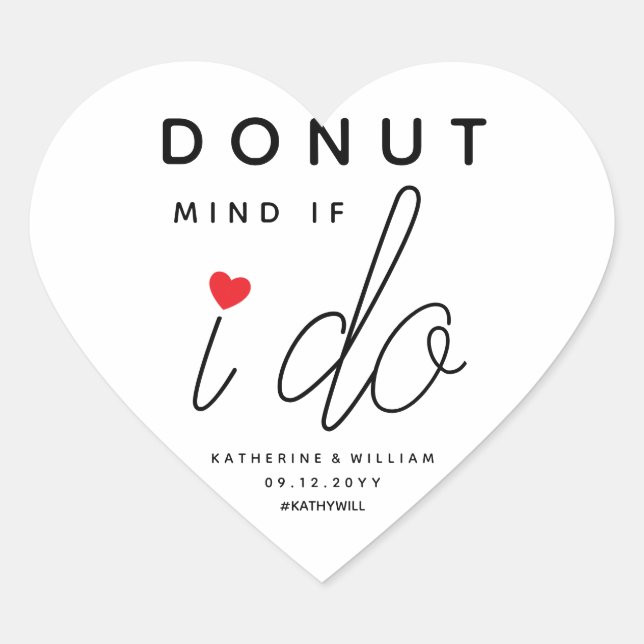 Doughnut Mind If I Do Custom Red Heart Wedding Fav Heart Sticker (Front)