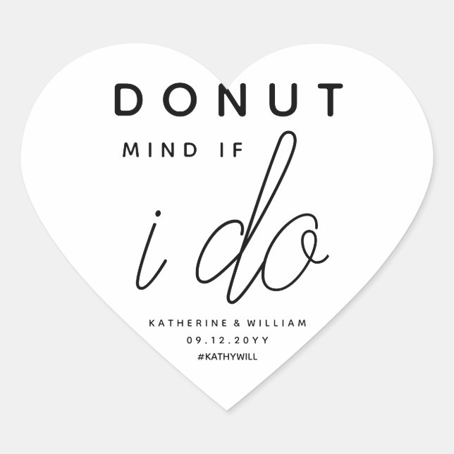 Doughnut Mind If I Do Custom Wedding Favour Heart Sticker (Front)