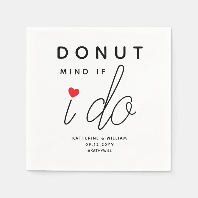Doughnut mind if I do red heart Napkin (Front)