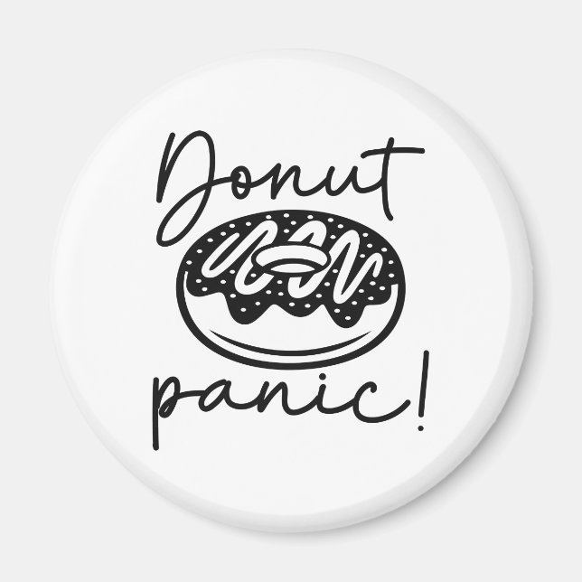 Doughnut Panic Magnet (Front)