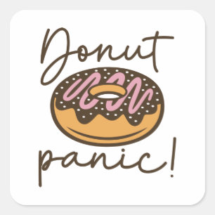 Doughnut Panic Square Sticker