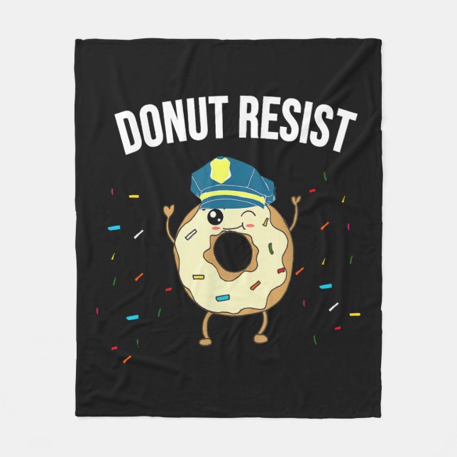 Doughnut Resist Meme Funny Police Officer Support  Fleece Blanket (Front)