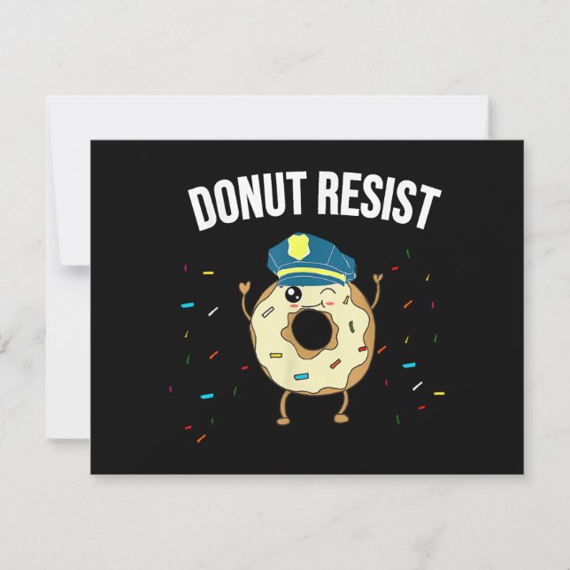 Doughnut Resist Meme Funny Police Officer Support  Holiday Card (Front)