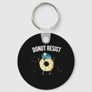 Doughnut Resist Meme Funny Police Officer Support  Key Ring