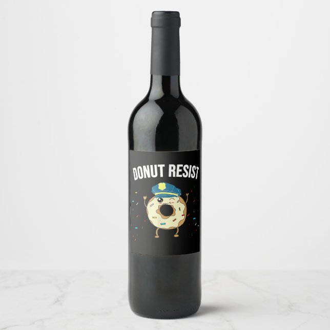 Doughnut Resist Meme Funny Police Officer Support  Wine Label (Front)