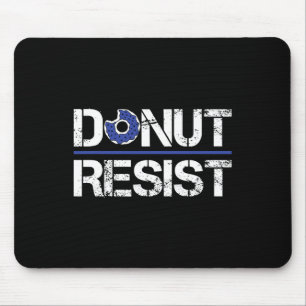 Doughnut Resist Sheriff American Hero Copfor A Pol Mouse Mat