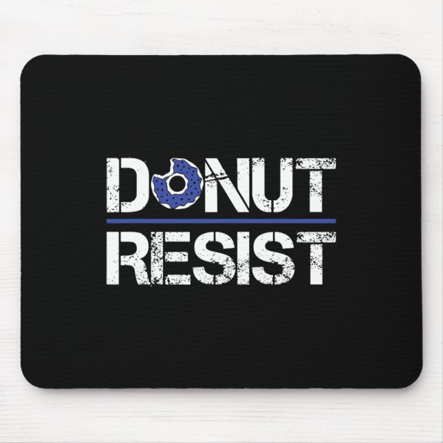 Doughnut Resist Sheriff American Hero Copfor A Pol Mouse Mat (Front)