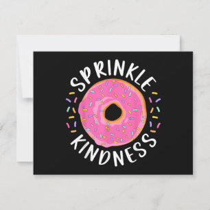Doughnut Sprinkle Kindness Funny Girls Women Dough
