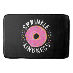 Doughnut Sprinkle Kindness Funny Girls Women Dough Bath Mat