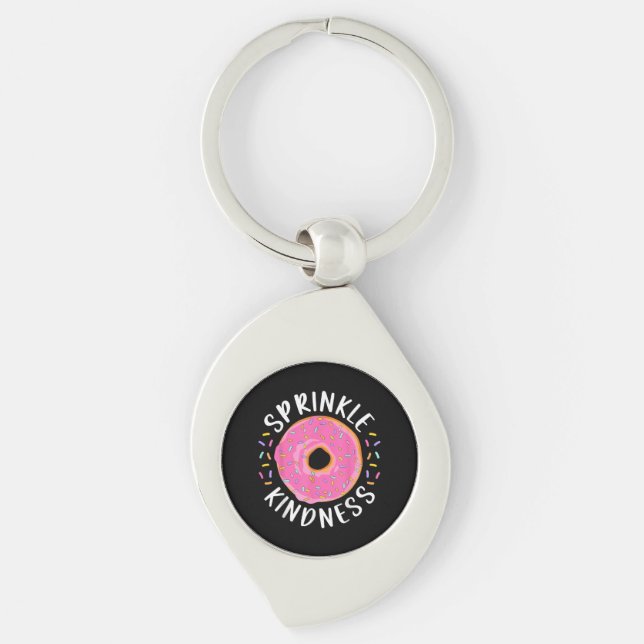 Doughnut Sprinkle Kindness Funny Girls Women Dough Key Ring (Front)