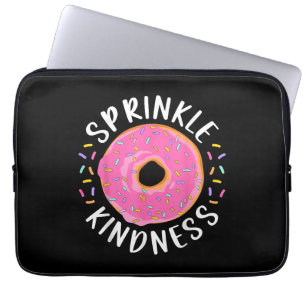 Doughnut Sprinkle Kindness Funny Girls Women Dough Laptop Sleeve