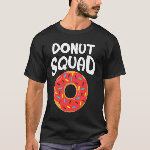 Doughnut Squad Shirt Cool Doughnut Lover Doughnut