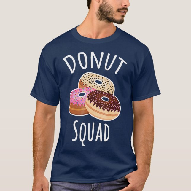 Doughnut Squad Shirt - Doughnut Lover Gift (Front)