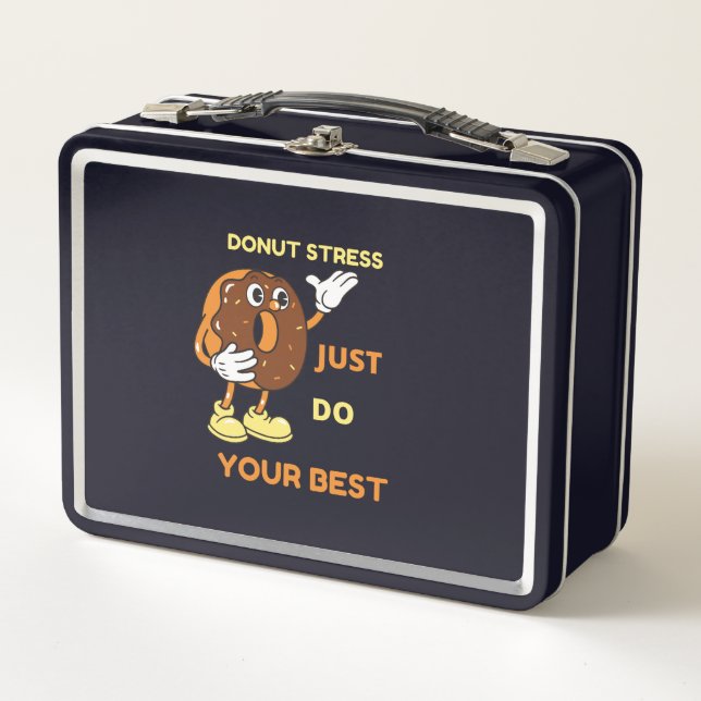 Doughnut Stress just Do Your Best In Test  Metal Lunch Box (Front)