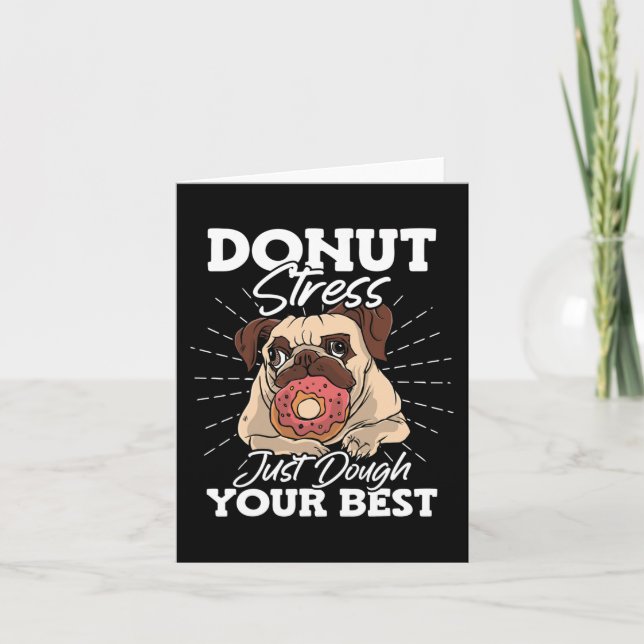 Doughnut Stress Just Dough Your Best Stress Awaren Card (Front)