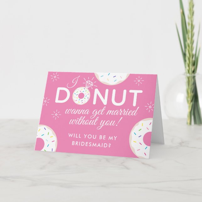 Doughnut "Will you be my Bridesmaid?" Card Pink (Front)