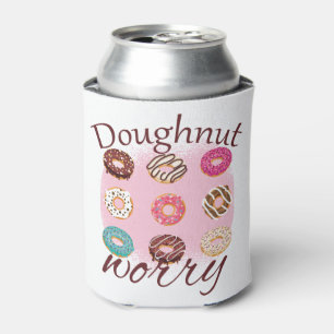 Doughnut Worry Can Cooler