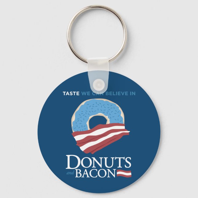 Doughnuts and Bacon: Taste we can Believe in - blu Key Ring (Front)