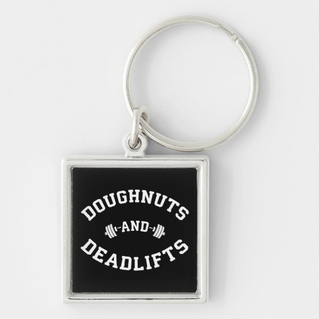 Doughnuts and Deadlifts - Funny Gym Workout Key Ring (Front)