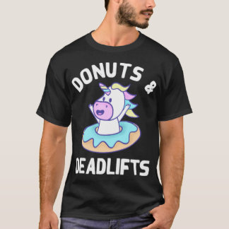 Doughnuts And Deadlifts Unicorn Weightlifting arch T-Shirt
