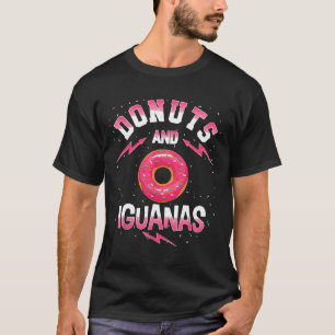 Doughnuts And Iguanas Doughnut Iguana T-Shirt